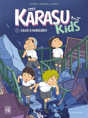 cover image of Karasu Kids. Caos a Hokkaido